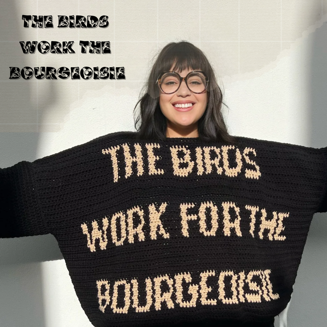 Birds work for the bourgeoisie